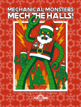 Mechanical Monsters Mech the Halls